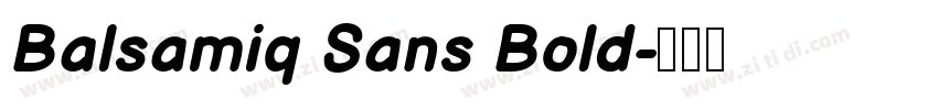 Balsamiq Sans Bold字体转换